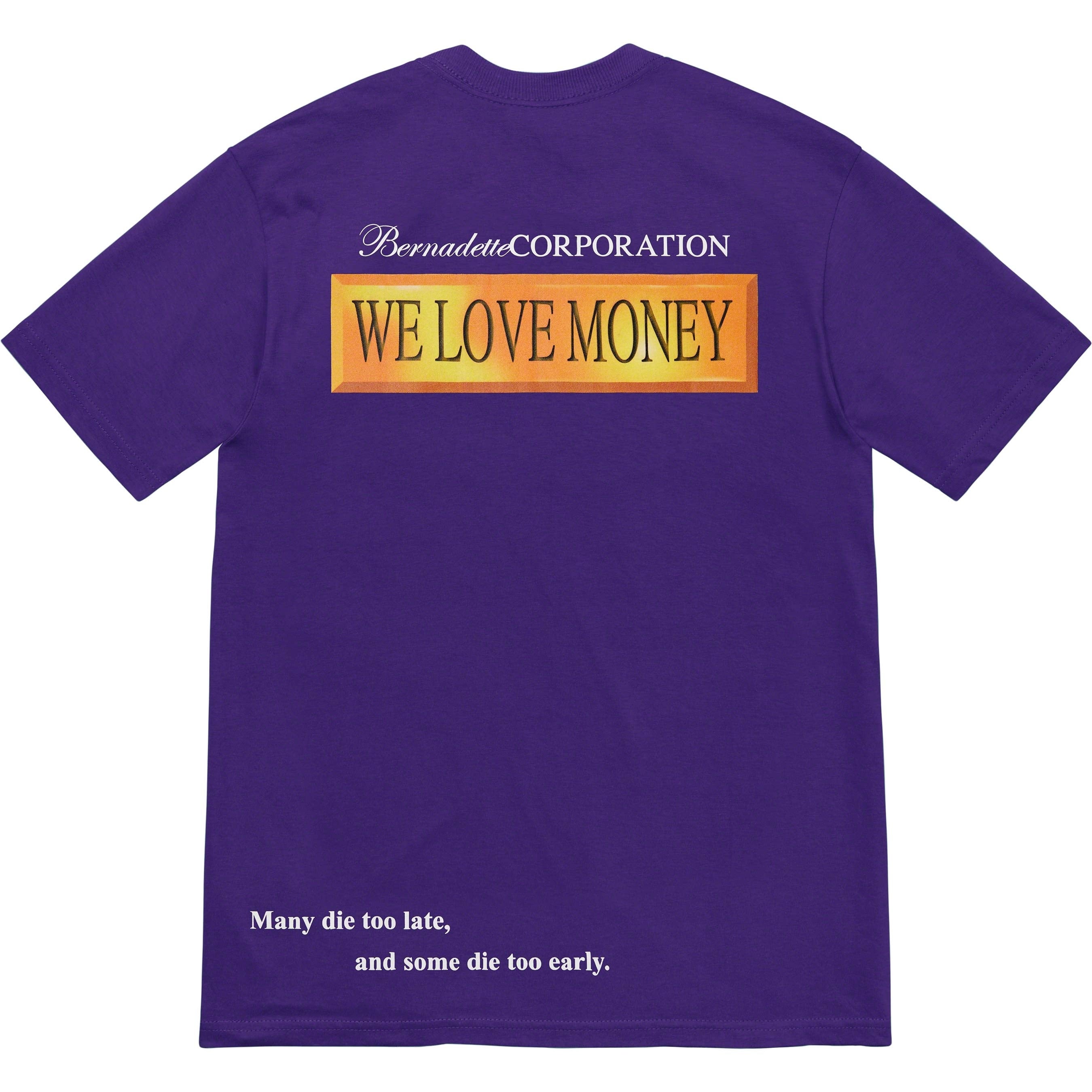 Supreme/Bernadette Corporation Money Tee view 9
